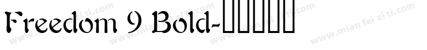 Freedom 9 Bold字体转换